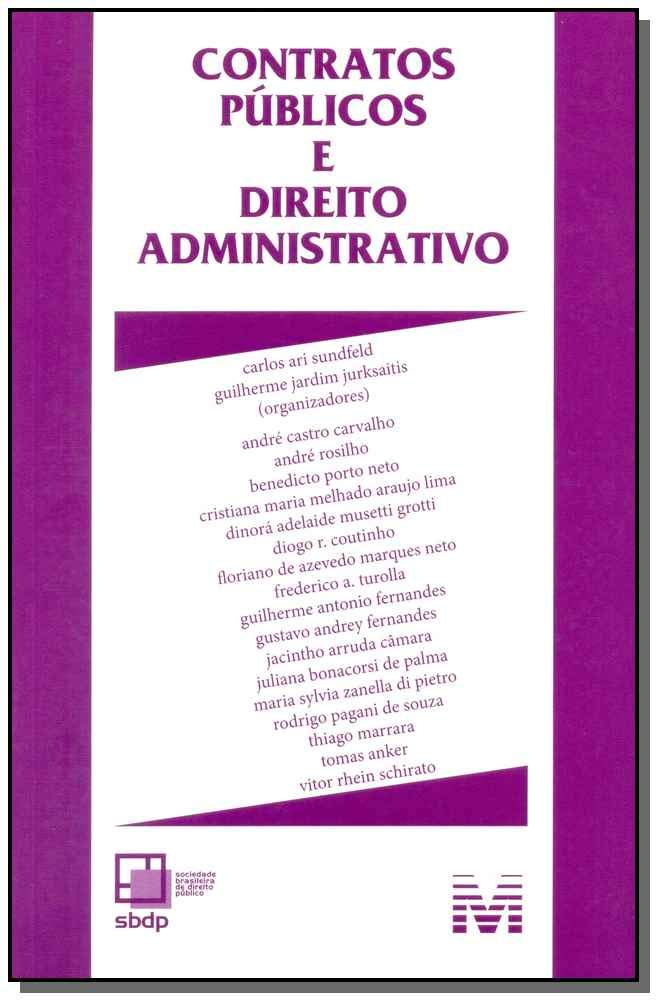 Contratos públicos e direito administrativo - 1 ed./2015