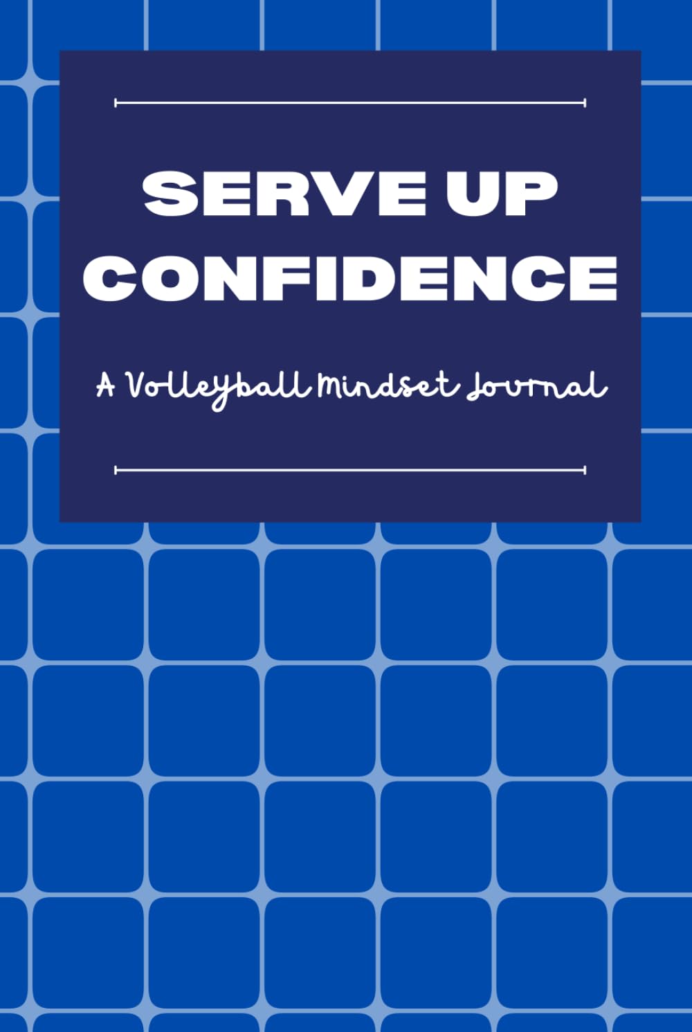 Serve Up Confidence: A Volleyball Mindset Journal for Players Ages 12–18: Guided Pre-Game & Post-Game Prompts to Build Confidence, Focus, and... & Season Tracker for Club and School Players baixar livro de graça