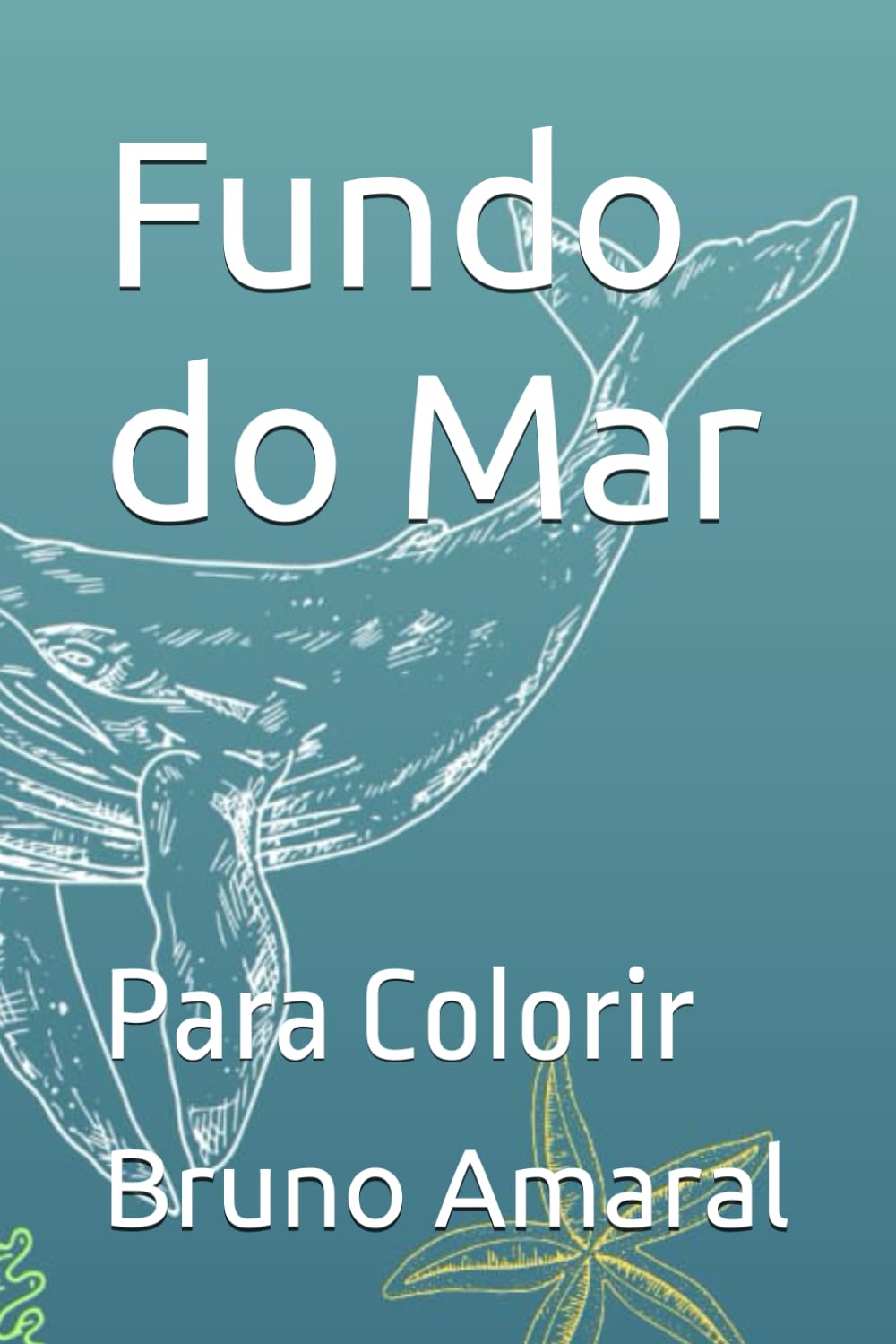 Fundo do Mar: Para Colorir baixar o livro de graça