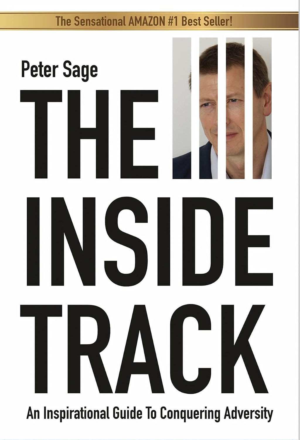 The Inside Track: An Inspirational Guide To Conquering Adversity (English Edition) baixar o livro de graça