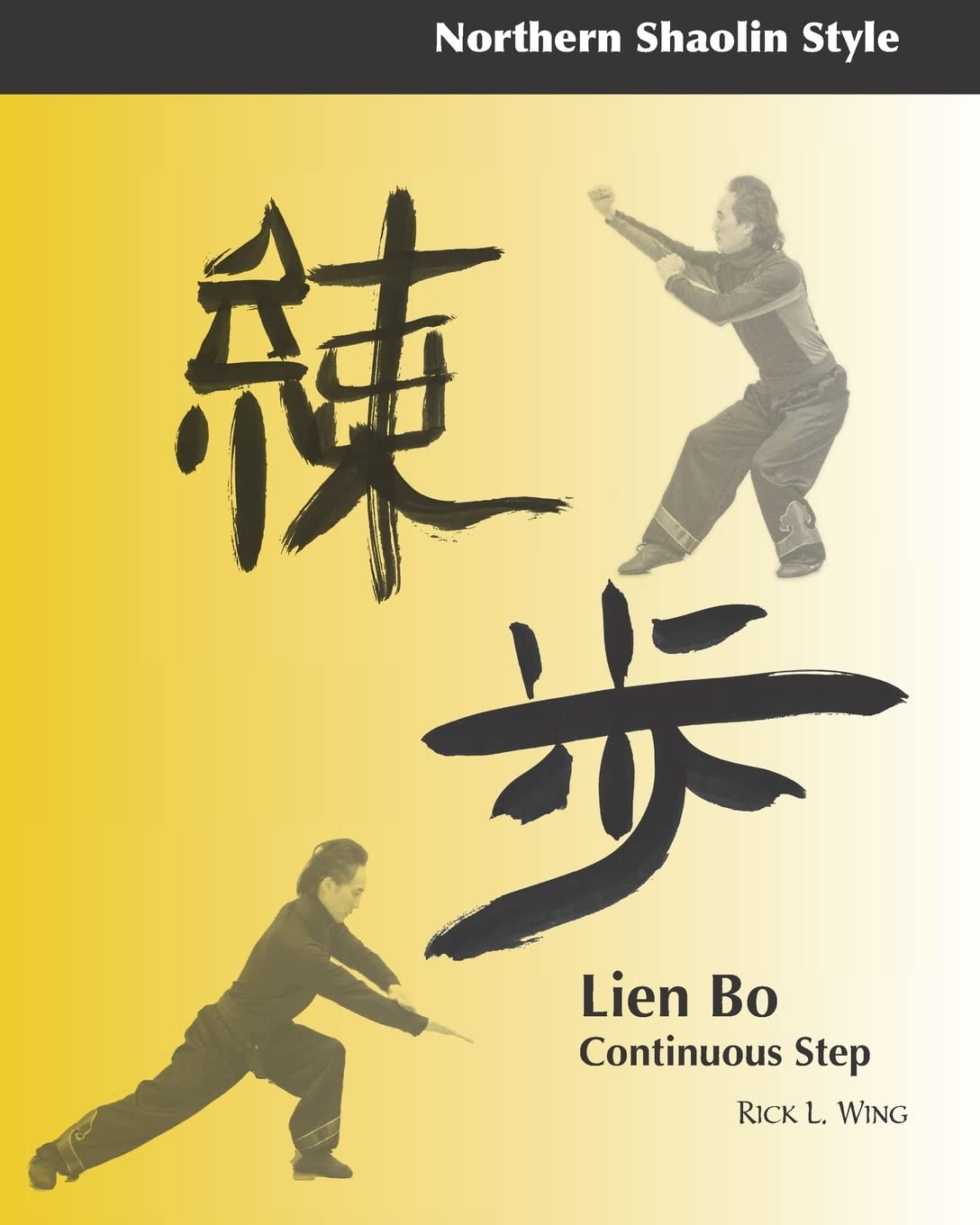 Lien Bo: Continuous Step: Northern Style: 1 baixar livro de graça