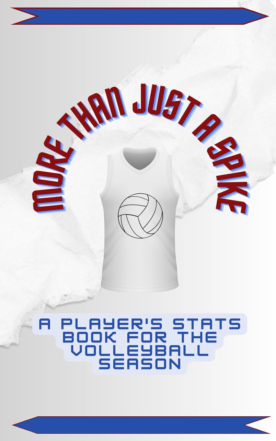 ler totalmente More Than Just A Spike: A Player's Stats Book For The Volleyball Season