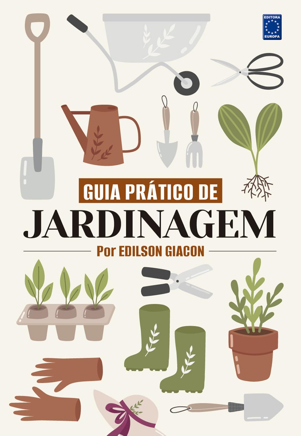 Guia Prático de Jardinagem - Por Edilson Giacon baixar o livro de graça