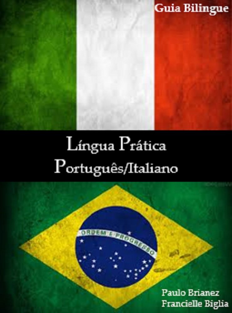ler totalmente Língua Prática: Português / Italiano: guia bilíngue