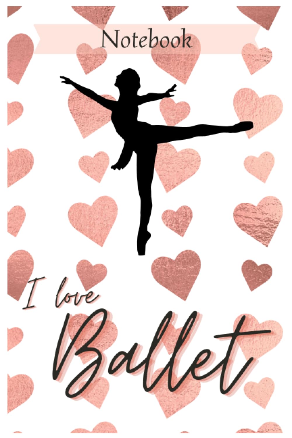 ler totalmente Notebook: "I love Ballet" blank lined notebook (Italian Edition)