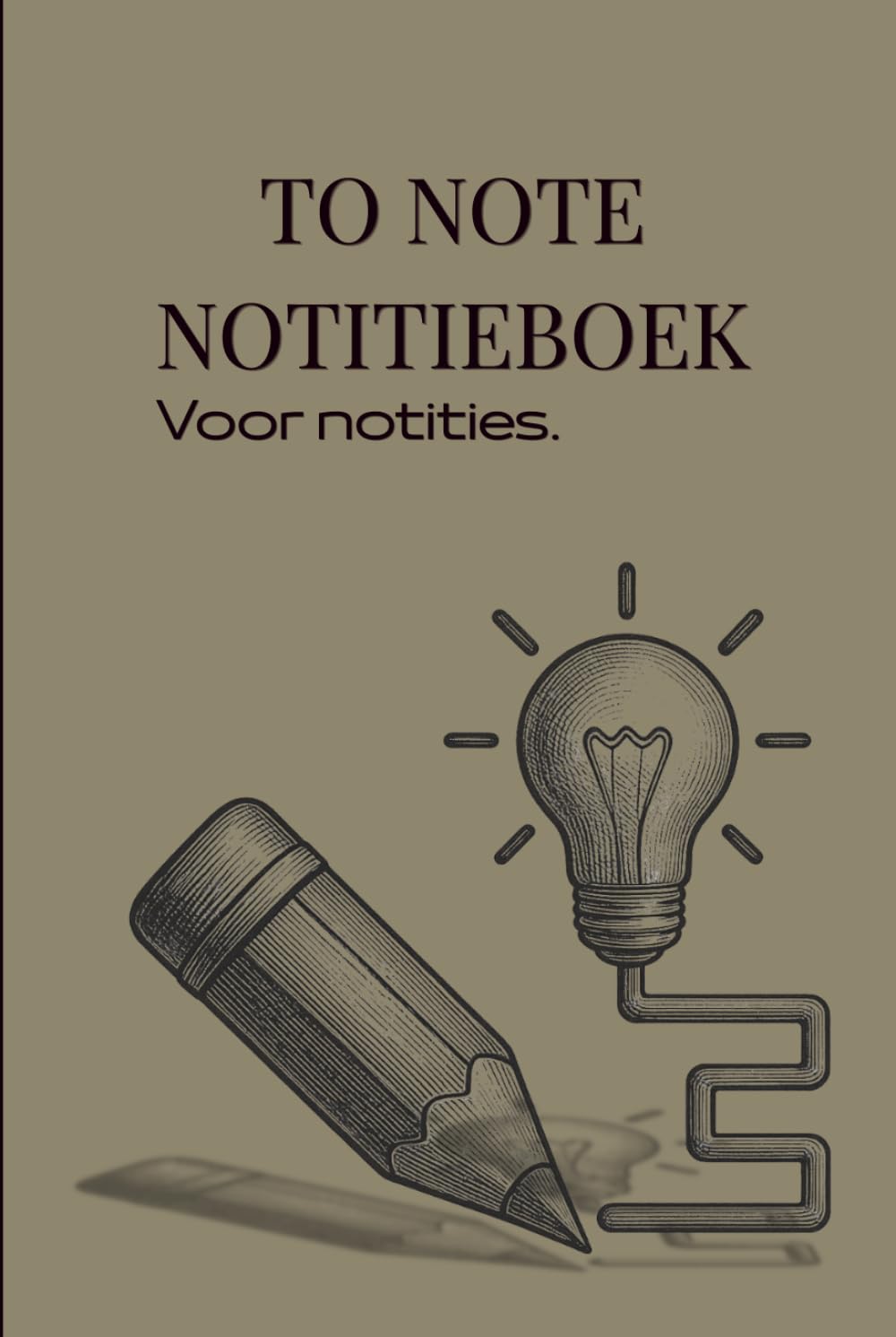 TO NOTE NOTITIEBOEK: Voor notities (Dutch Edition)