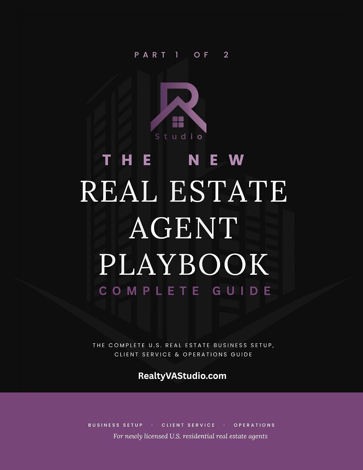 ler totalmente The New Real Estate Agent Playbook PART 1: A Complete Beginner’s Guide to Starting, Marketing, and Growing a Successful Real Estate Business in the USA (English Edition)