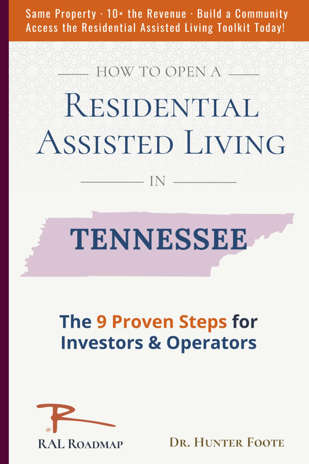 ler totalmente How to Open Residential Assisted Living in Tennessee: 9 Proven Steps for Investors & Operators