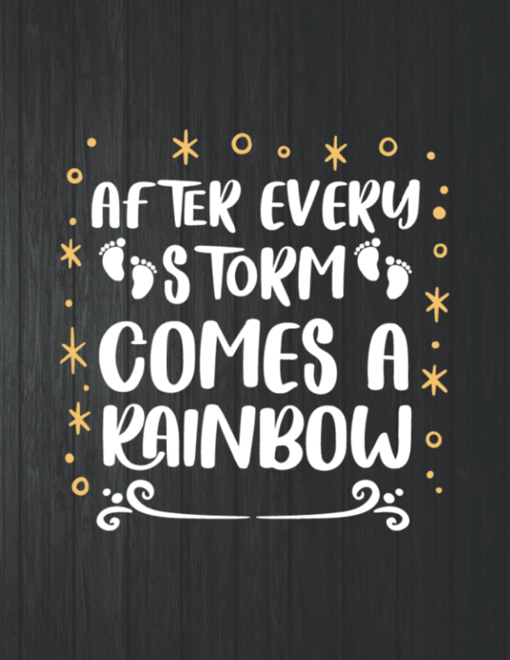 ler totalmente After every storm comes a rainbow Notebook: 8.5 X 11 In - 114 Page Great quotes Motivation And Change Your Life for Diary Journals