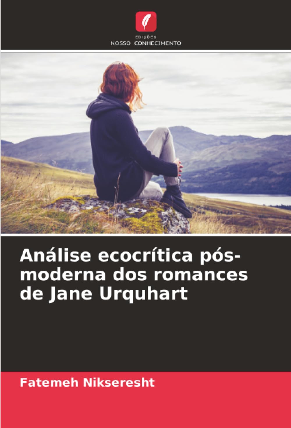 Análise ecocrítica pós-moderna dos romances de Jane Urquhart baixar livro de graça