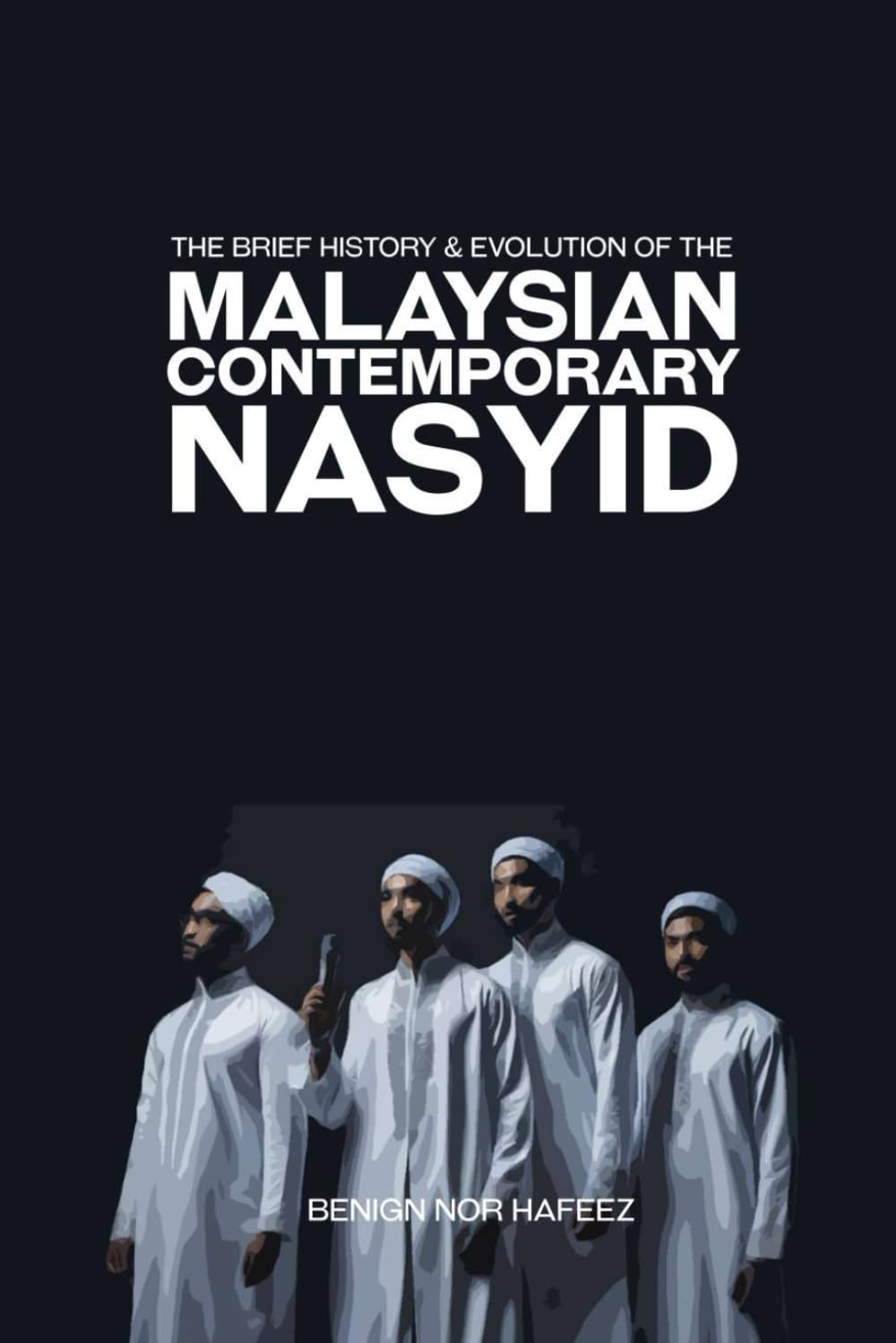 The Brief History and Evolution of the Malaysian Contemporary Nasyid baixar o livro de graça