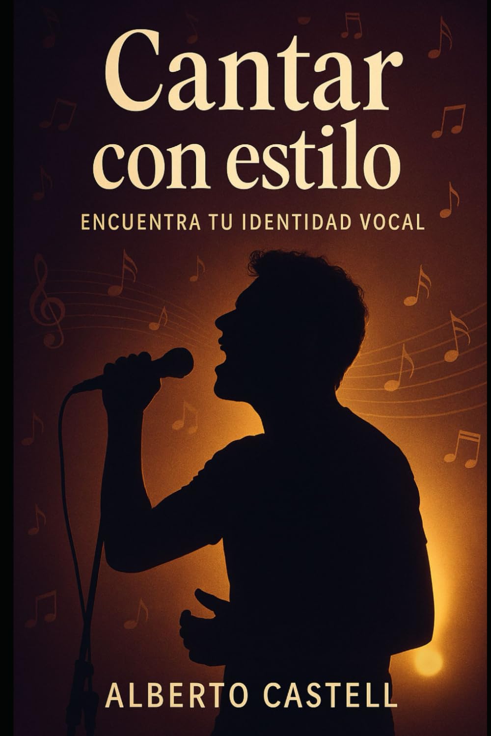 Canta con estilo: Cómo dominar la interpretación vocal y cantar con emoción: técnicas de canto, control vocal y expresión artística baixar o livro de graça