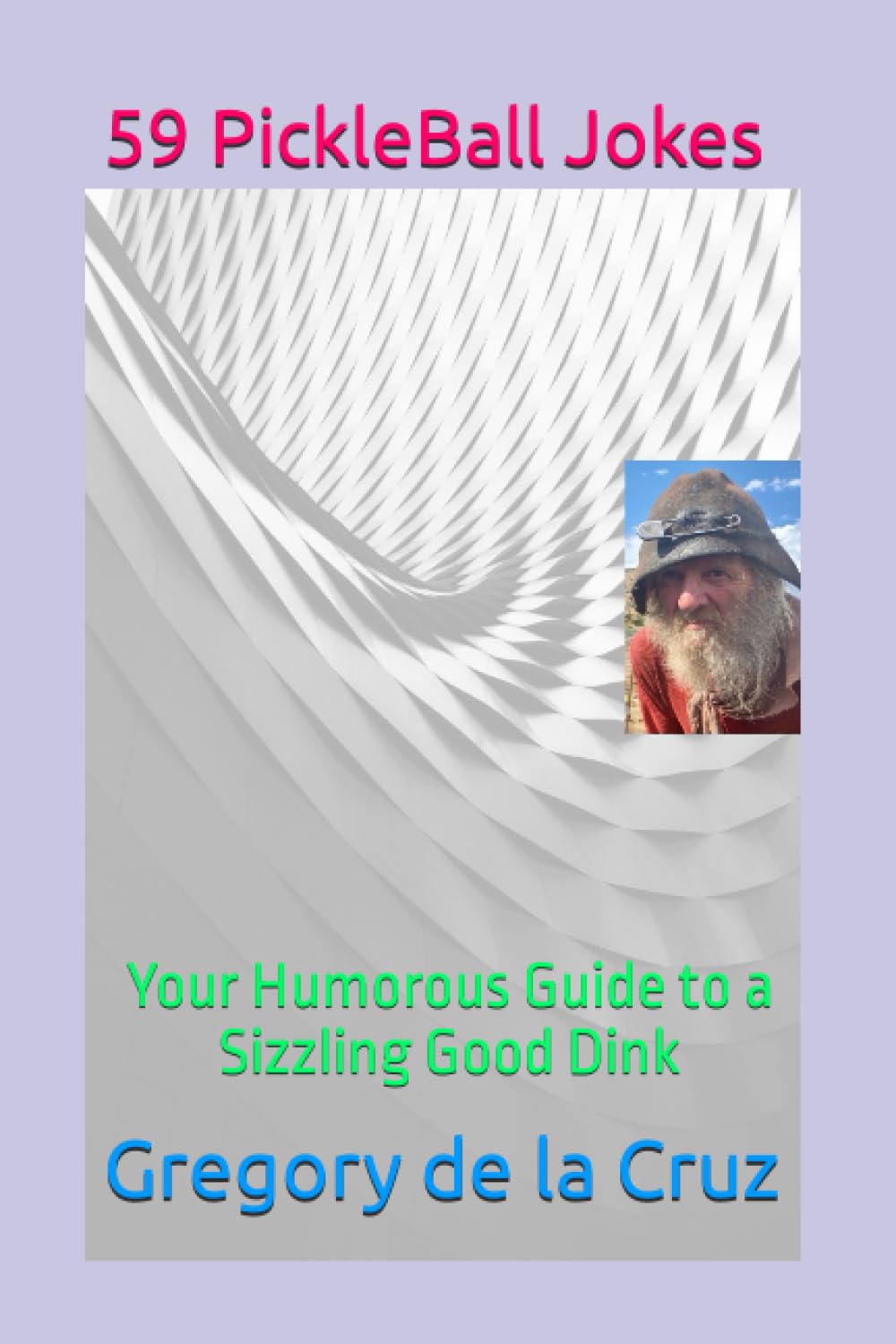 ler totalmente 59 PickleBall Jokes: Your Humorous Guide to a Sizzling Good Dink (Paddle Up! The Ultimate Pickleball Joke Book Series.)
