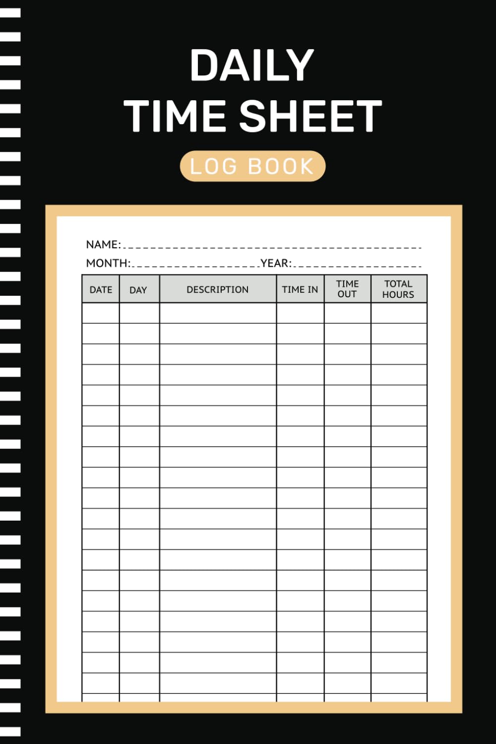 ler totalmente Daily Time Sheet log book: Work Hours Log for Employees ( 105 Pages 6x9 Inches )