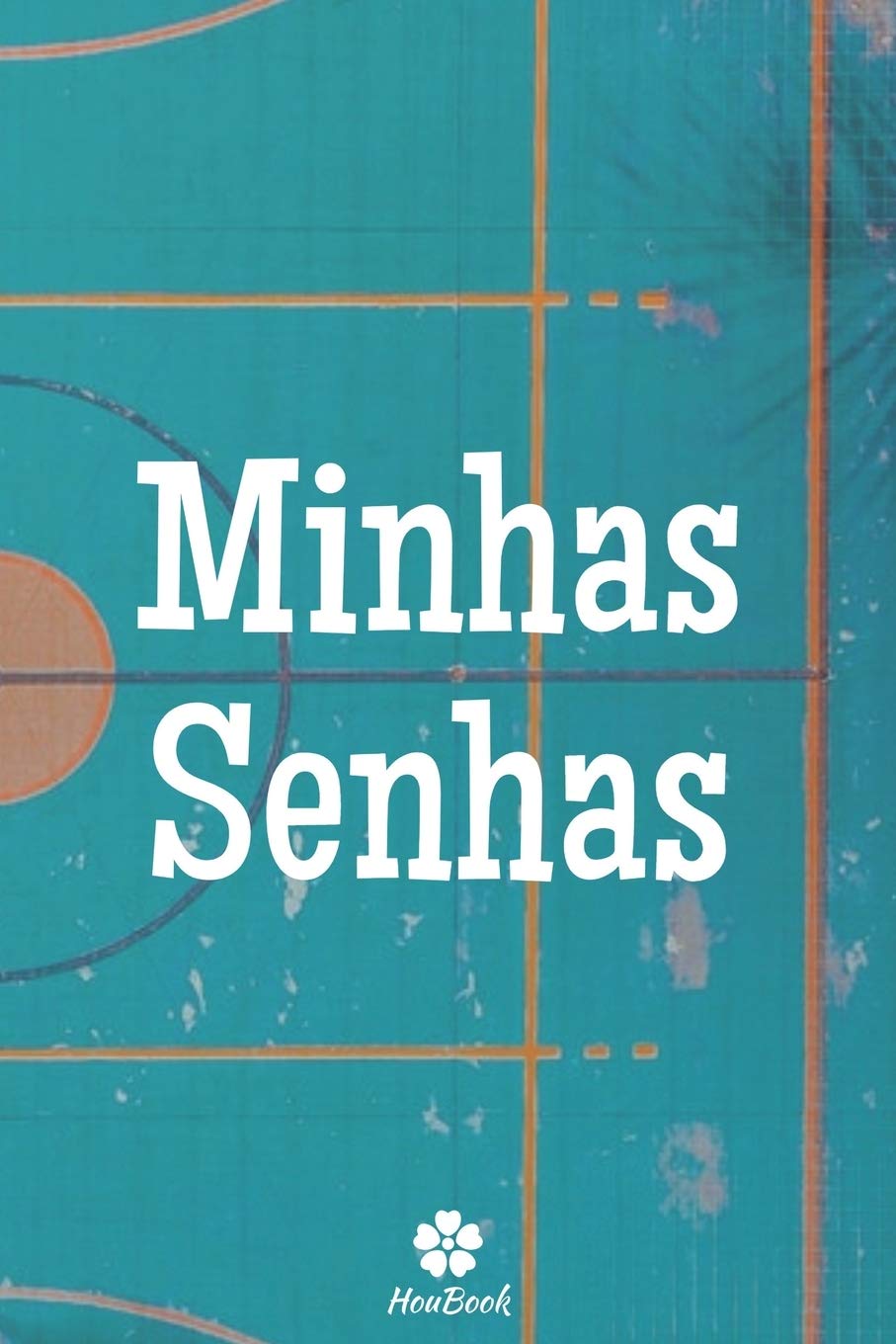 Minhas Senhas: Um notebook perfeito para proteger todos os seus nomes de usuário e senhas baixar livro de graça