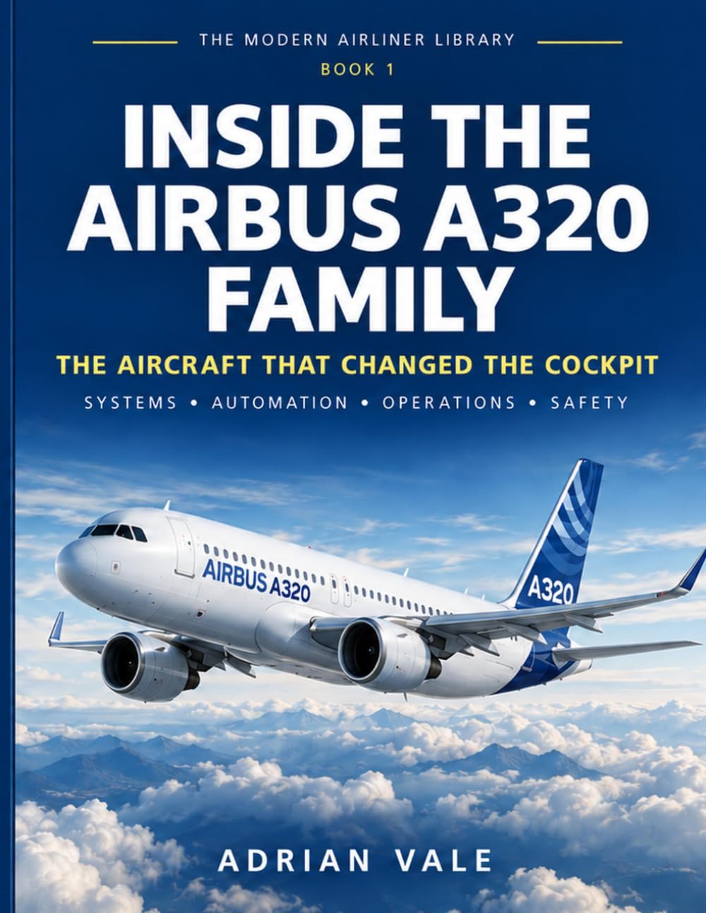 capítulo por capítulo baixar Inside The Airbus A320 Family: The Aircraft the World Keeps Flying (The Modern Airliner Library)