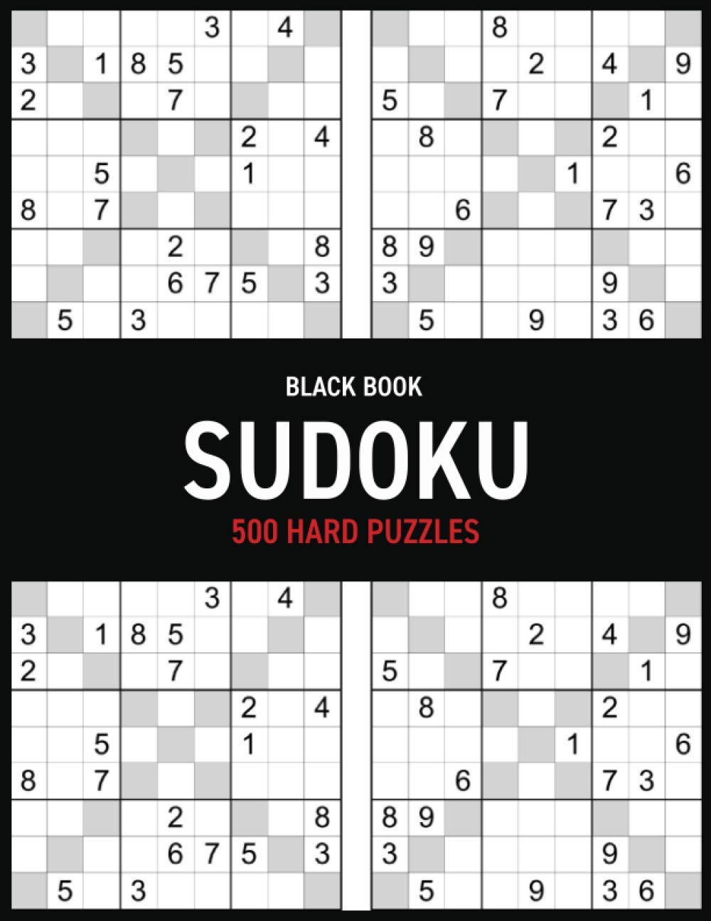 Black Book Sudoku 500 Hard Puzzles: Black Book Sudoku Puzzles. 500 Brain Teasing Logic Sudoku Puzzles 11" x 8.5" Book size baixar livro de graça