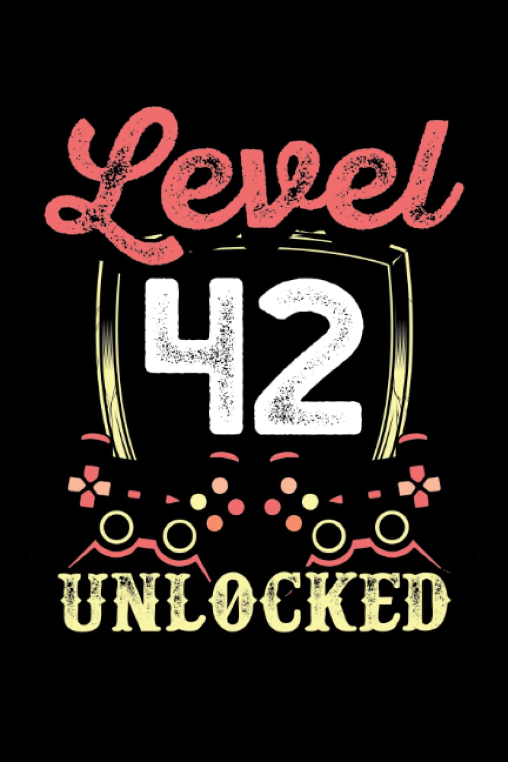 Level 42 unlocked: Dot Grid Jounal ToDo Exercise Book or Diary 6" x 9" (15.24 x 22.86 cm) 120 pages baixar livro de graça
