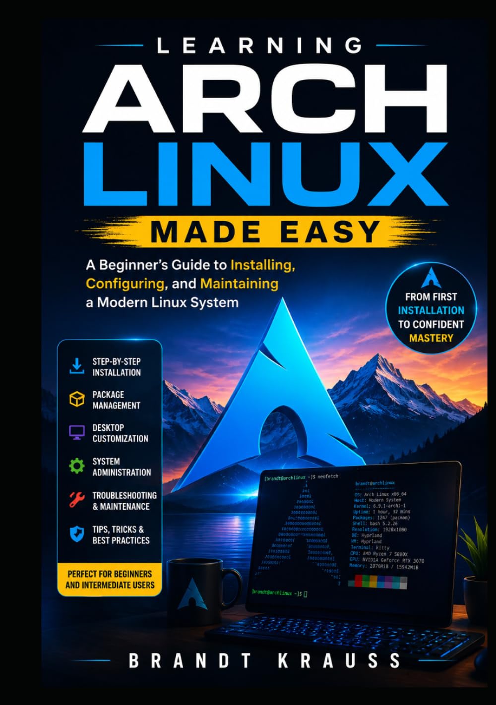 ler totalmente Learning Arch Linux Made Easy: A Beginner's Guide to Installing, Configuring, and Maintaining a Modern Linux System