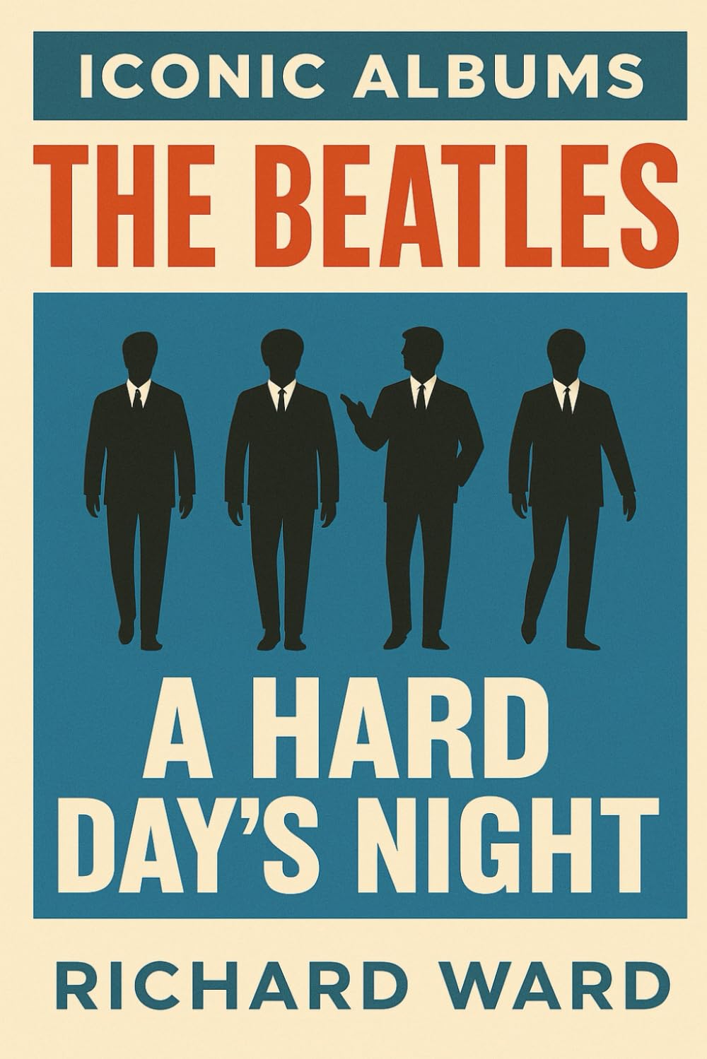Iconic Albums - The Beatles - A Hard Days Night baixar o livro de graça