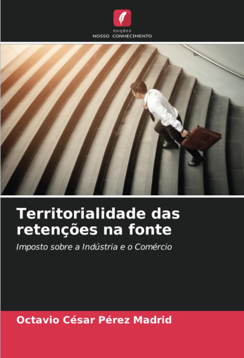 capítulo por capítulo baixar Territorialidade das retenções na fonte: Imposto sobre a Indústria e o Comércio (Portuguese Edition)