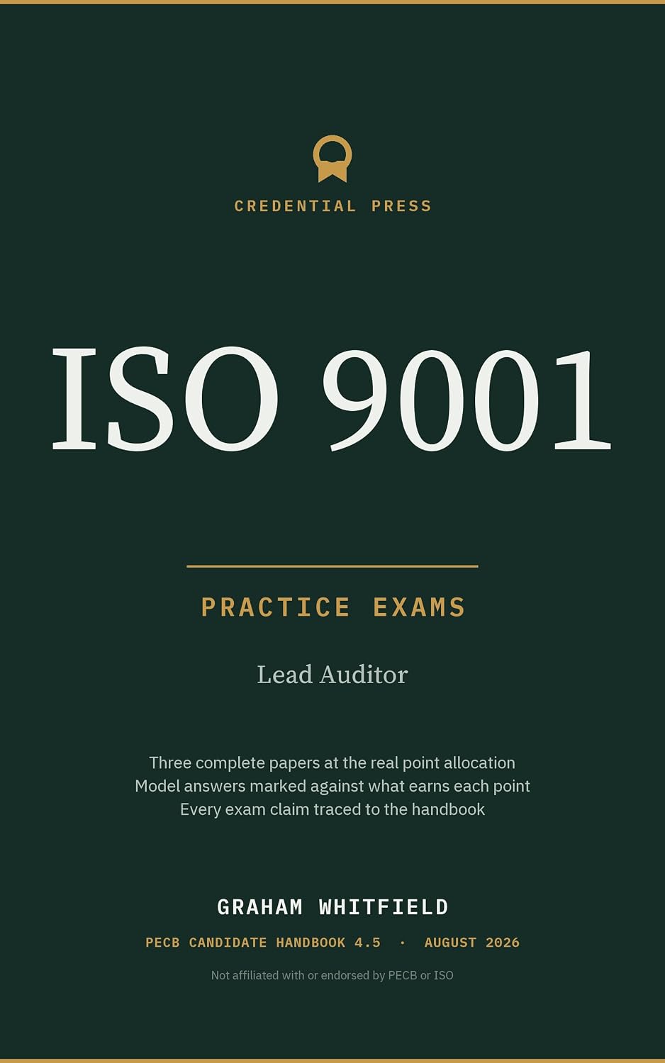 ISO 9001 Lead Auditor Practice Exams: Three complete practice papers with model answers and marking schemes (English Edition) baixar livro de graça