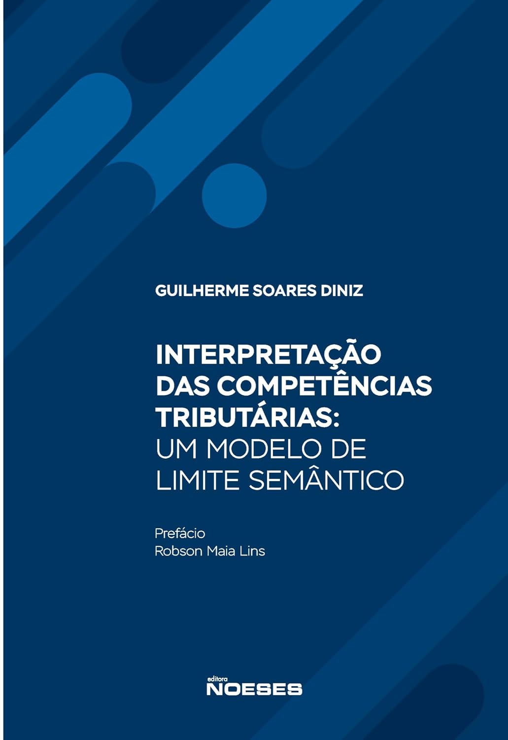 Interpretação das Competências Tributárias: um Modelo de Limite Semântico