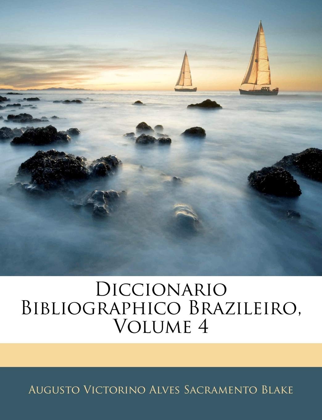Diccionario Bibliographico Brazileiro, Volume 4 baixar livro de graça