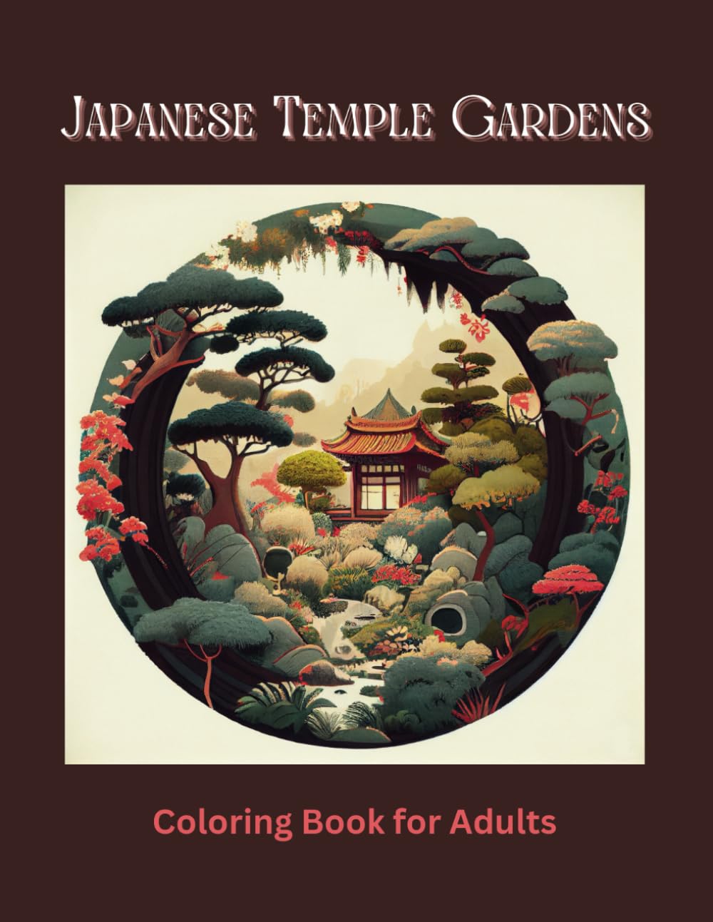 Japanese Temple Gardens Coloring Book for Adults: 50 Garden Designs for Stress Relief and Relaxation baixar o livro de graça