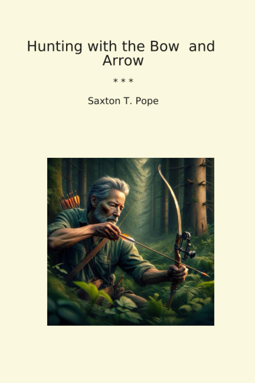 Hunting with the Bow and Arrow (Classic Books) baixar livro de graça