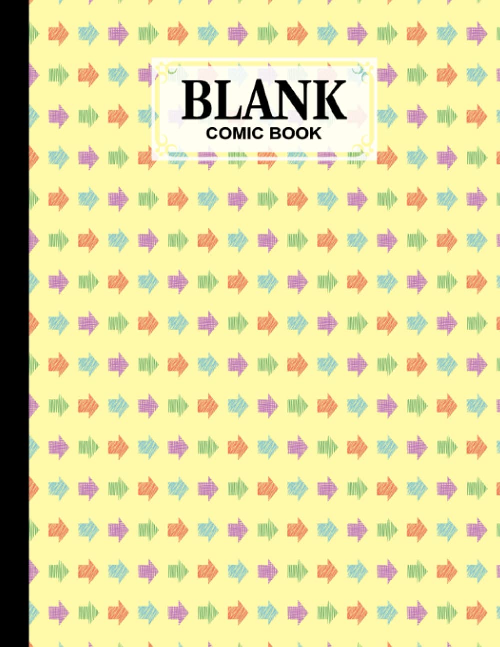 Blank Comic Book: Arrows Cover, Draw Your Own Comics - 120 Pages of Fun and Unique Templates - A Large 8.5" x 11" Notebook by Hermann-Josef Wilke baixar livro de graça