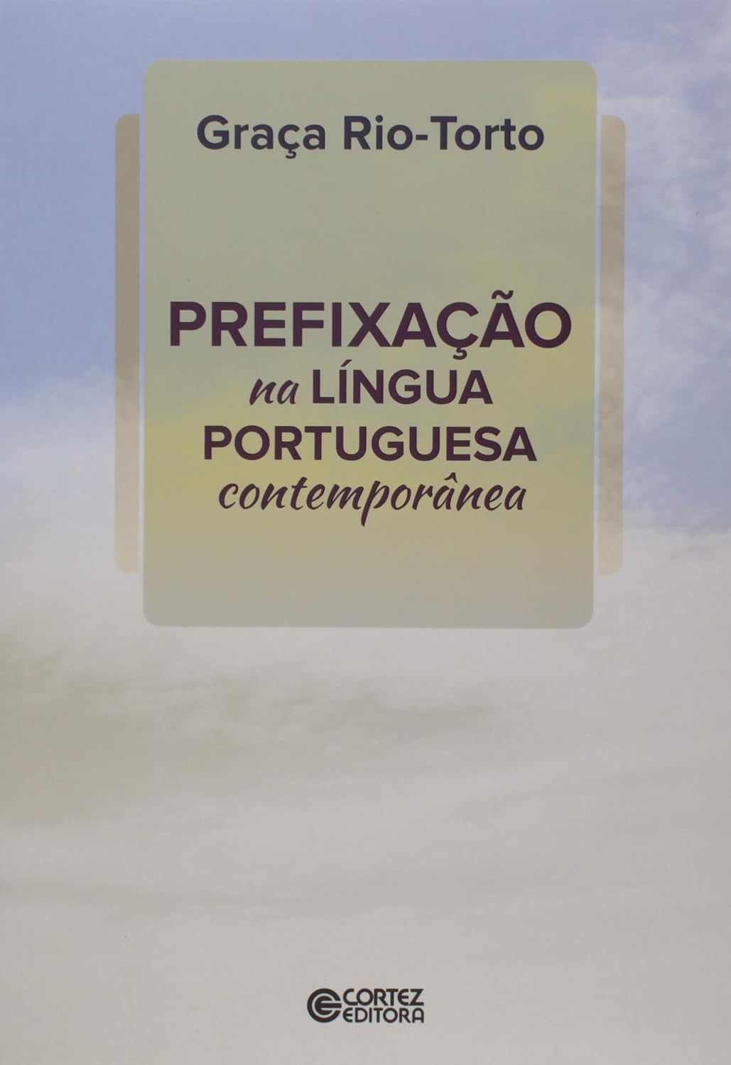 Prefixação na Língua Portuguesa Contemporânea baixar o livro de graça