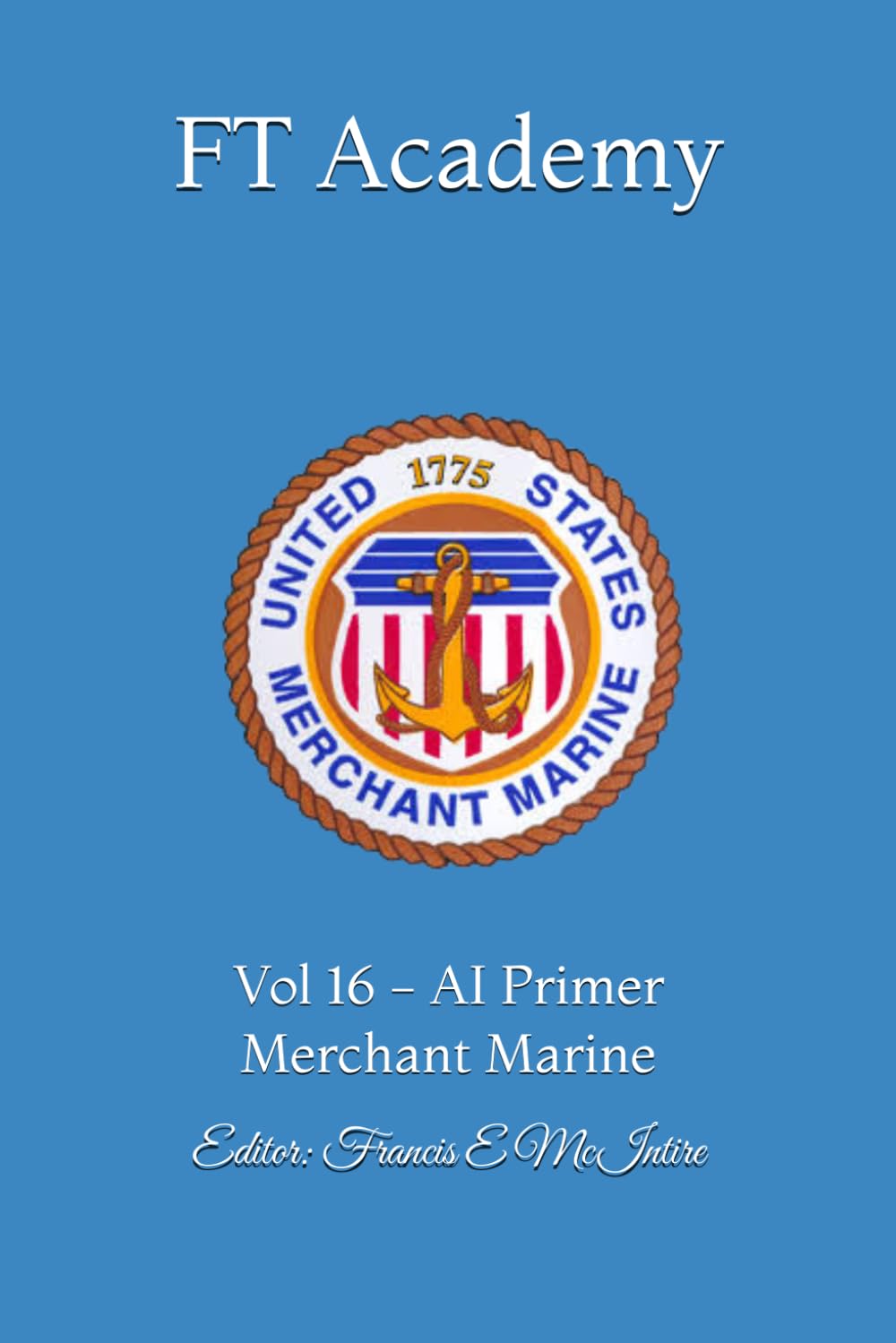capítulo por capítulo baixar FT Academy: Vol 16 - AI Primer Merchant Marine