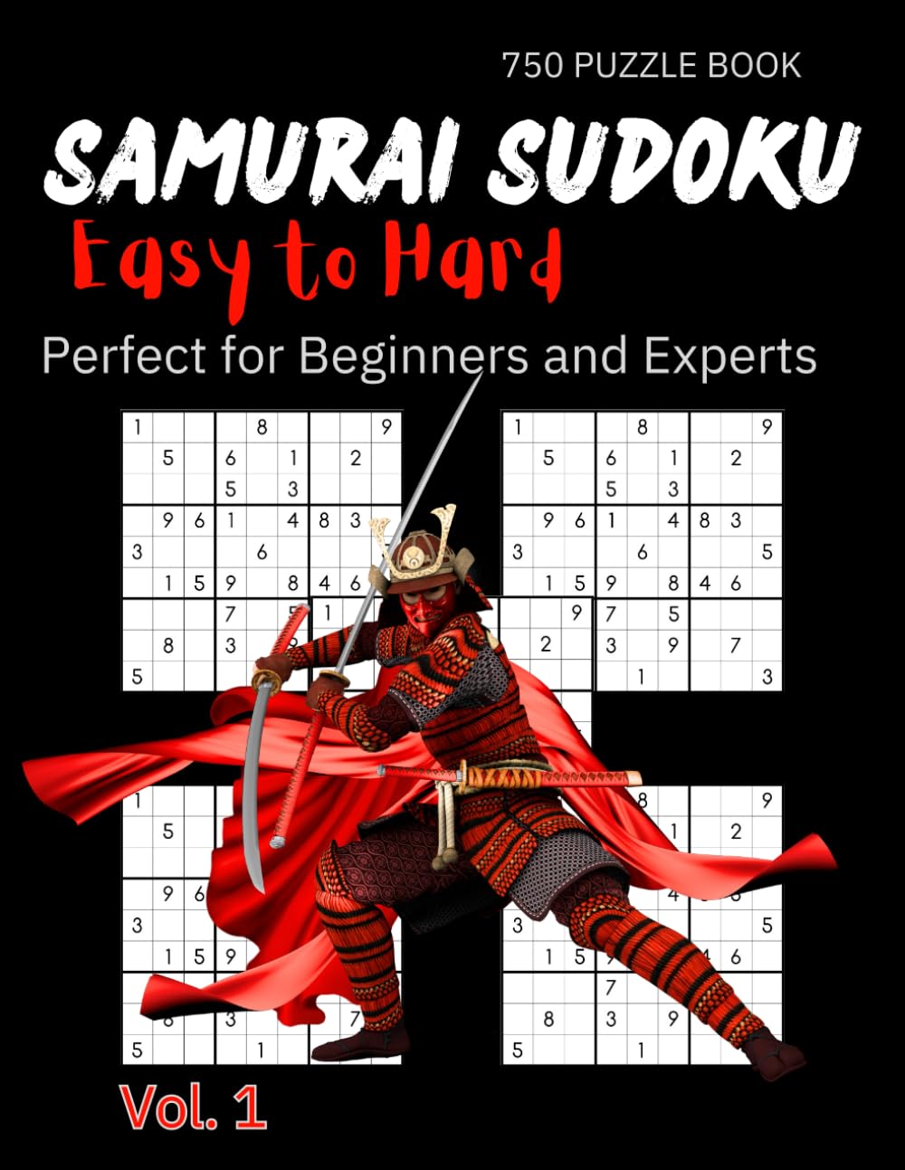 capítulo por capítulo baixar Samurai Sudoku Easy to Hard: Perfect Gift for Beginners and Experts: The Ultimate Killer Puzzle Book: Challenge for Adults and Teens with Fun and Interesting Facts about Game