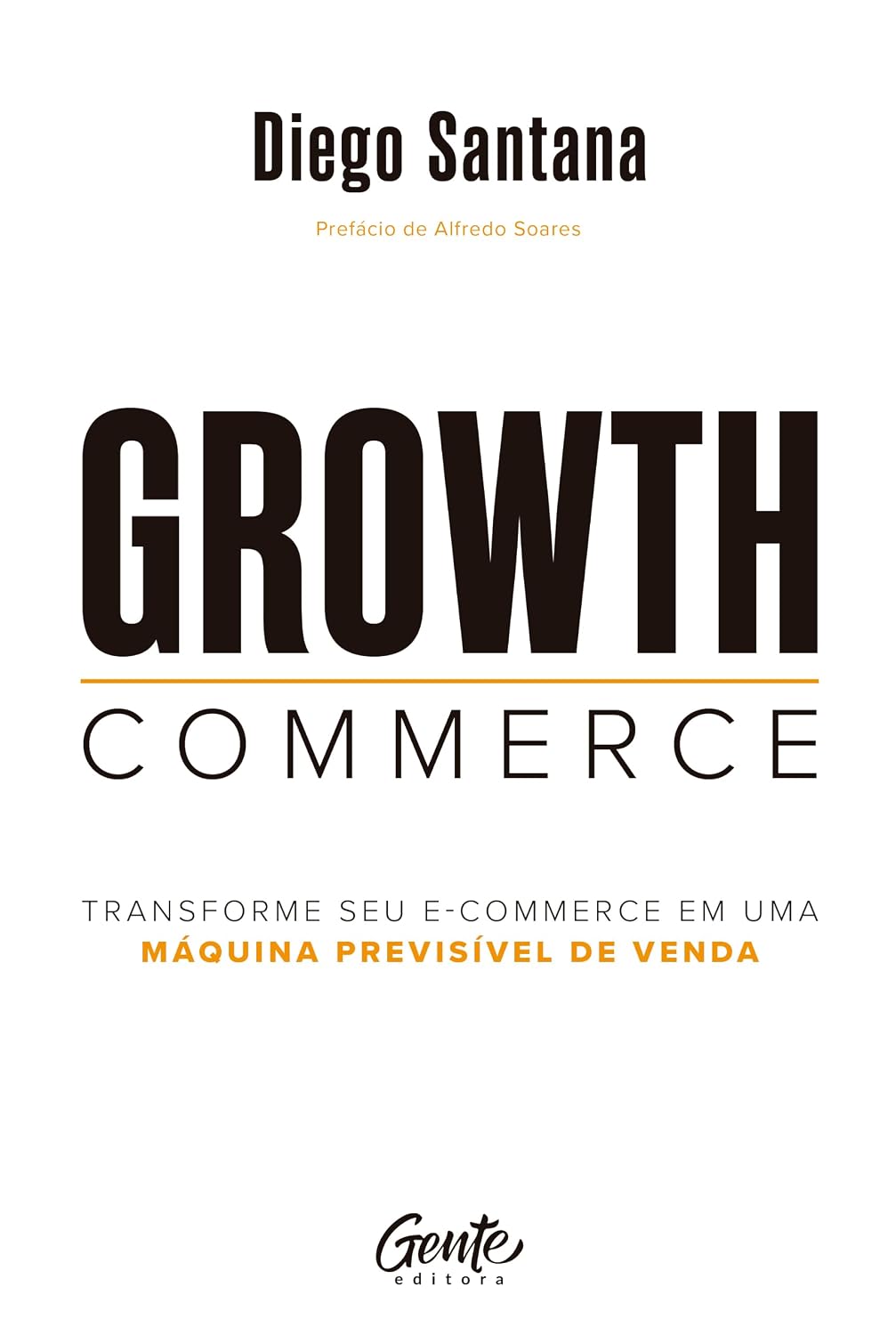capítulo por capítulo baixar Growth Commerce: Transforme seu e-commerce em uma máquina previsível de venda