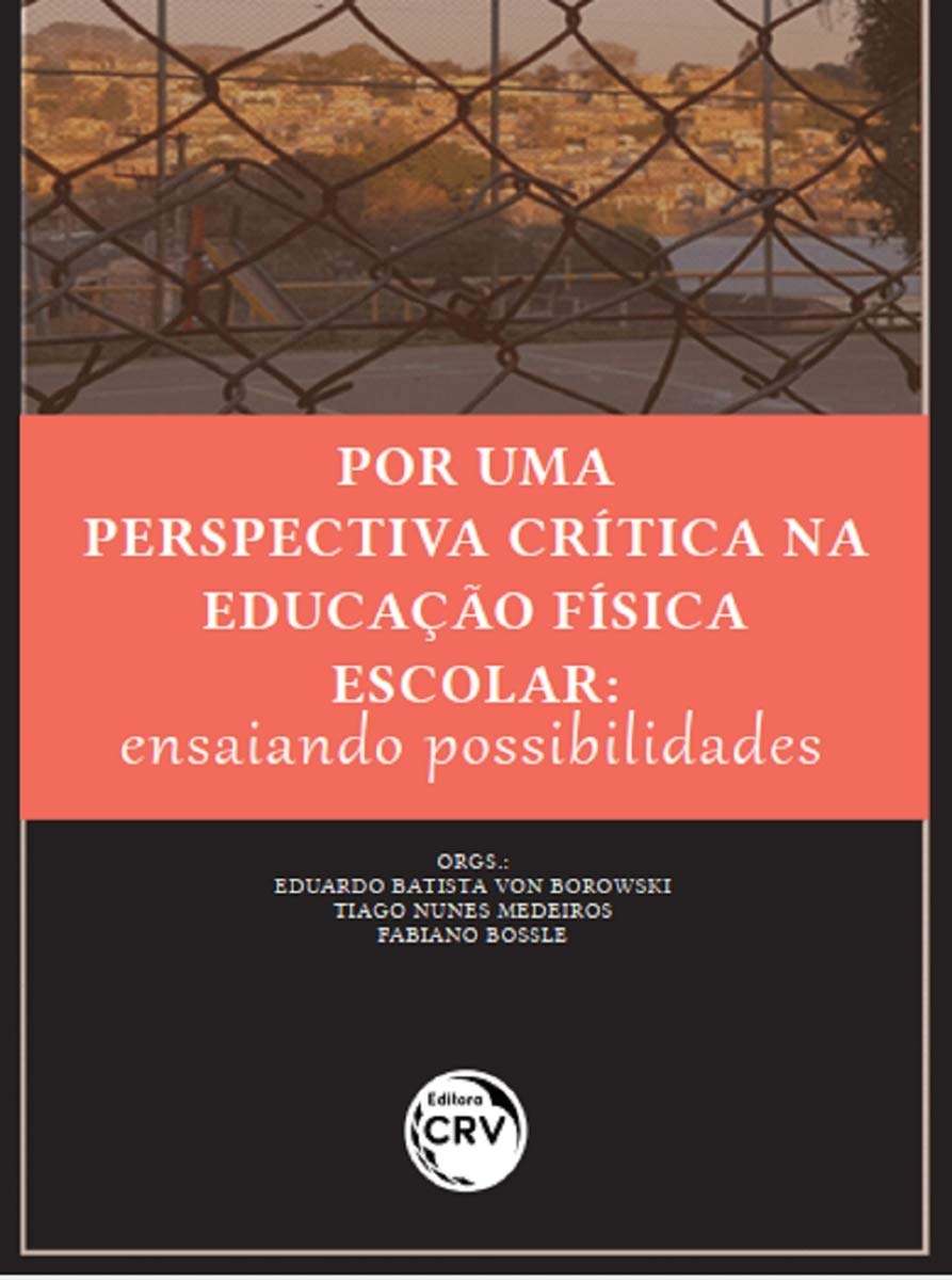 ler totalmente Por Uma Perspectiva Crítica Na Educação Física Escolar:: Ensaiando possibilidades