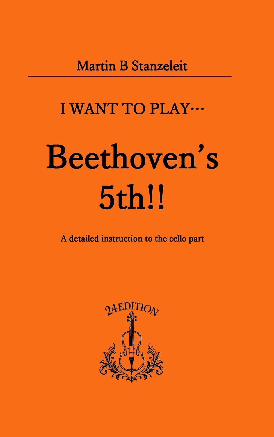 ler totalmente I Want to Play… Beethoven’s 5th!!: A detailed instruction to the cello part Includes Video Instruction (English Edition)