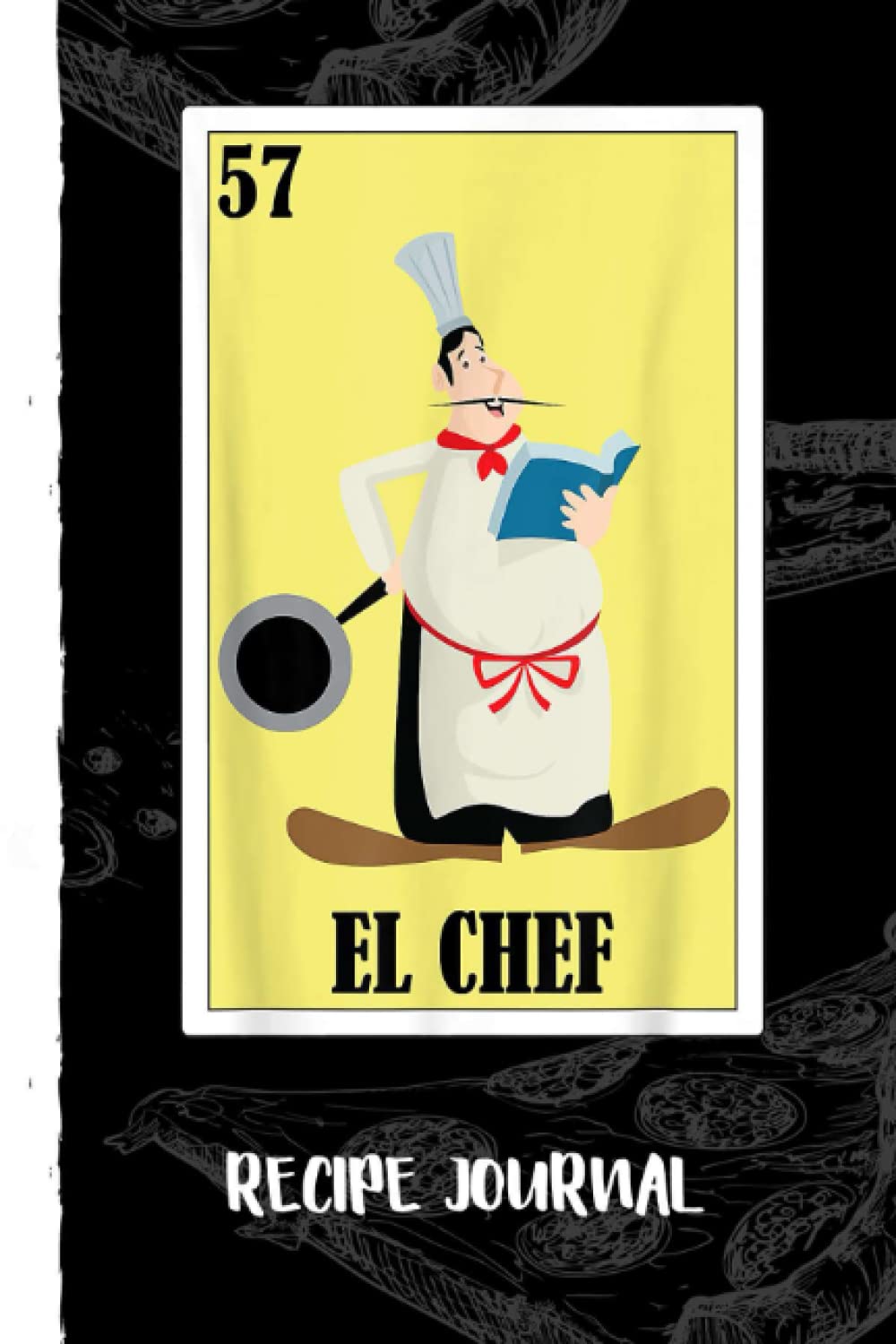 Spanish Chef Lottery - Mexican Bingo El Chef Recipe Journal: Bank Family Recipes Journal to Write in for Women, Wife, Mom, Document all Your Special Recipes With Pizza Sketch Black Cover baixar o livro de graça