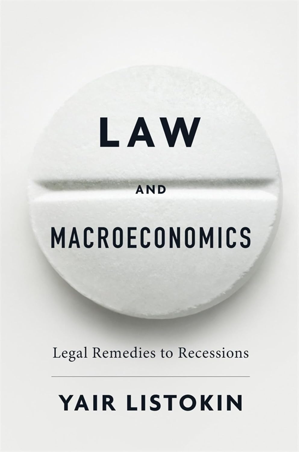 ler totalmente Law and Macroeconomics: Legal Remedies to Recessions (English Edition)