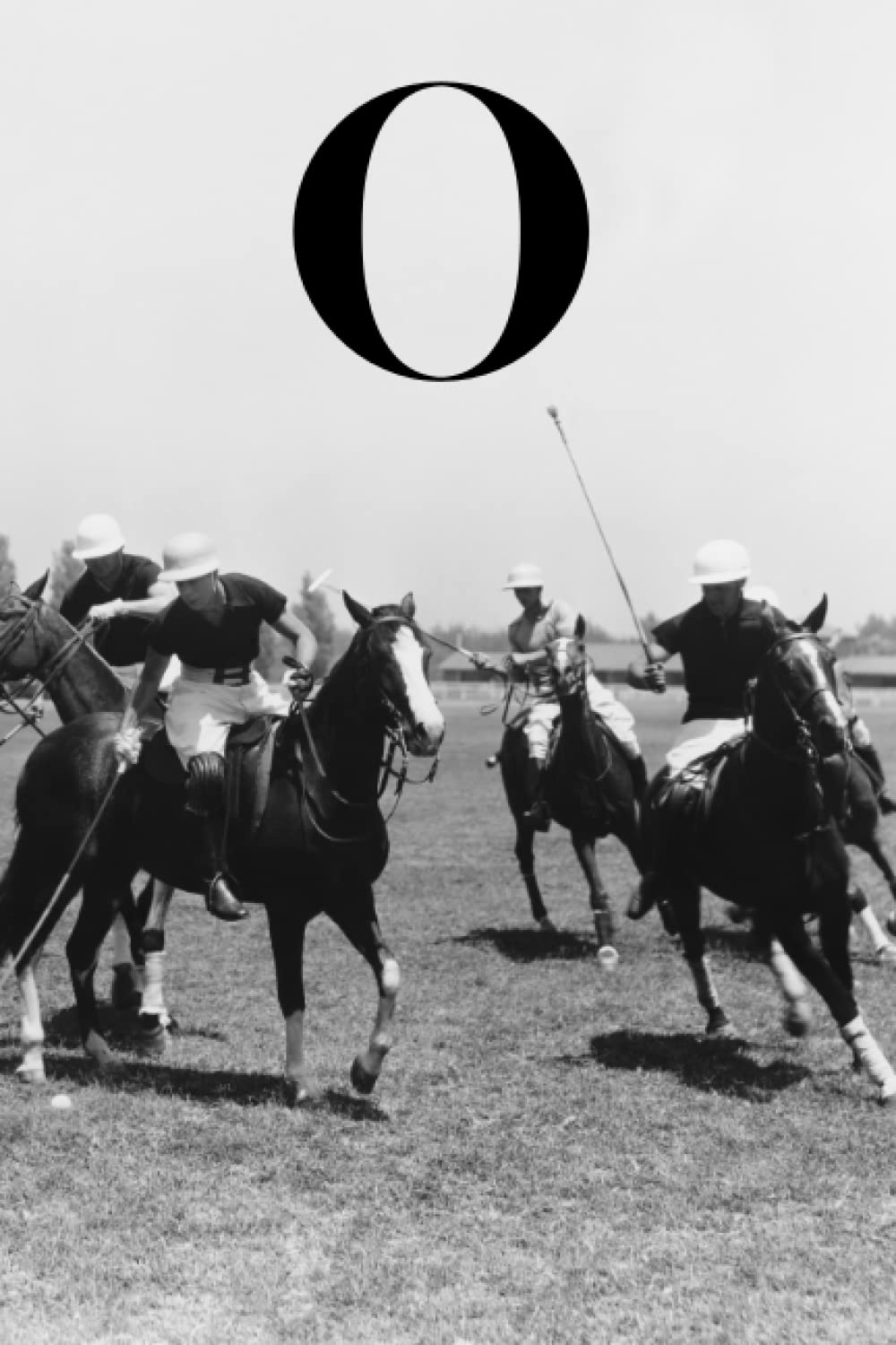 O: Horse Polo Match Equestrian Sports Themed Lined Notebook with Letter "O" Initial Monogram Journal/Diary for Writing Notes | Perfect Personalized Gift for Men, Women, Teens, Boys, Girls baixar o livro de graça