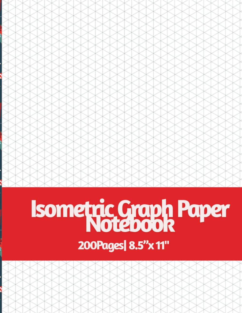 Isometric Graph Paper Notebook: Perfect for Sketching, Engineering, Architecture, STEM & Creative Projects baixar o livro de graça