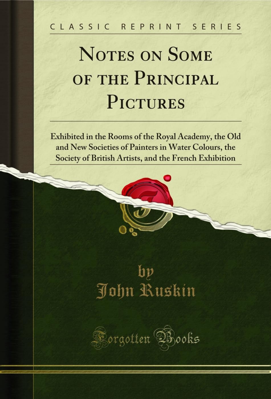 capítulo por capítulo baixar Notes on Some of the Principal Pictures: Exhibited in the Rooms of the Royal Academy, the Old and New Societies of Painters in Water Colours, the Society... (Classic Reprint) (English Edition)