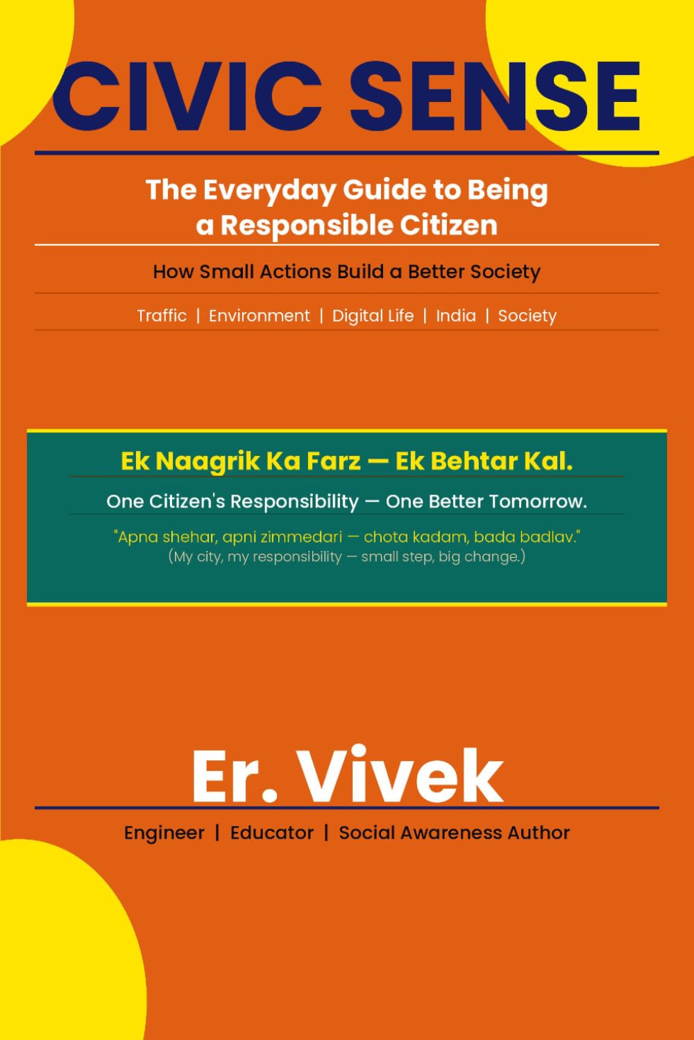 Civics sense: What Nobody Taught You in School About Being a Good Citizen baixar livro de graça