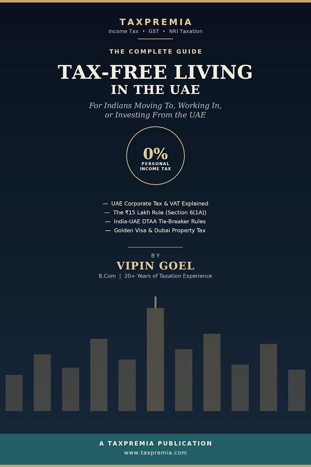 Tax-Free Living in the UAE: The Complete Guide for Indians Moving to, Working in, or Investing from the UAE (English Edition) baixar livro de graça