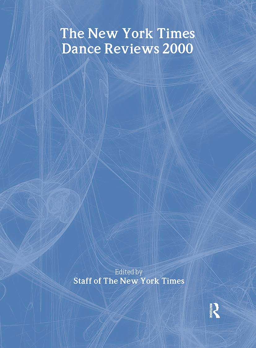 The New York Times Dance Reviews 2000 baixar o livro de graça