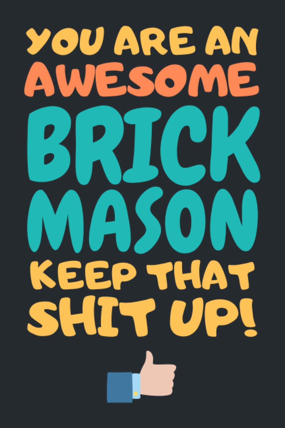 Brick Mason Gifts: Blank Lined Notebook Journal Diary Paper, a Funny and Appreciation Gift for Brick Mason to Write in (Volume 4) baixar livro de graça