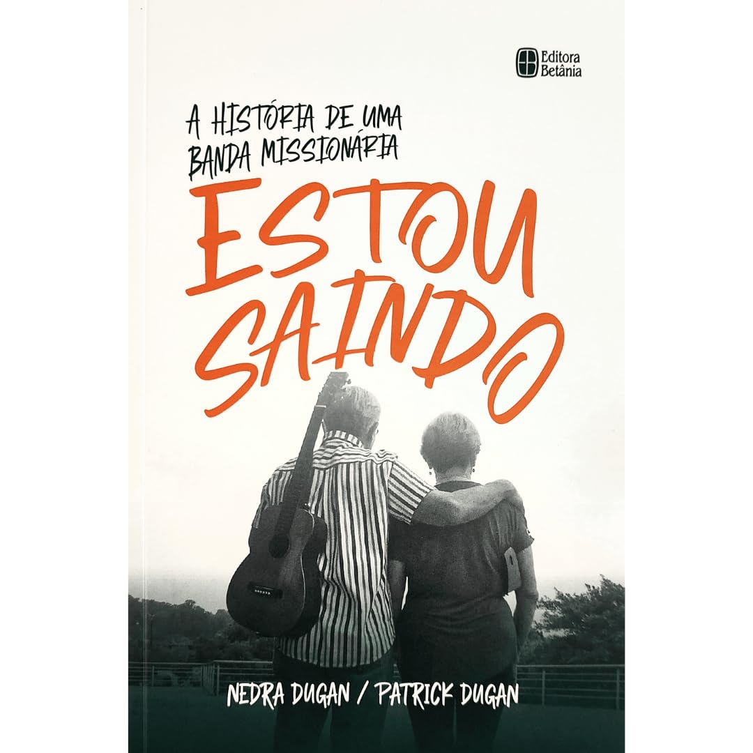 Estou Saindo: A História de uma Banda Missionária baixar o livro de graça