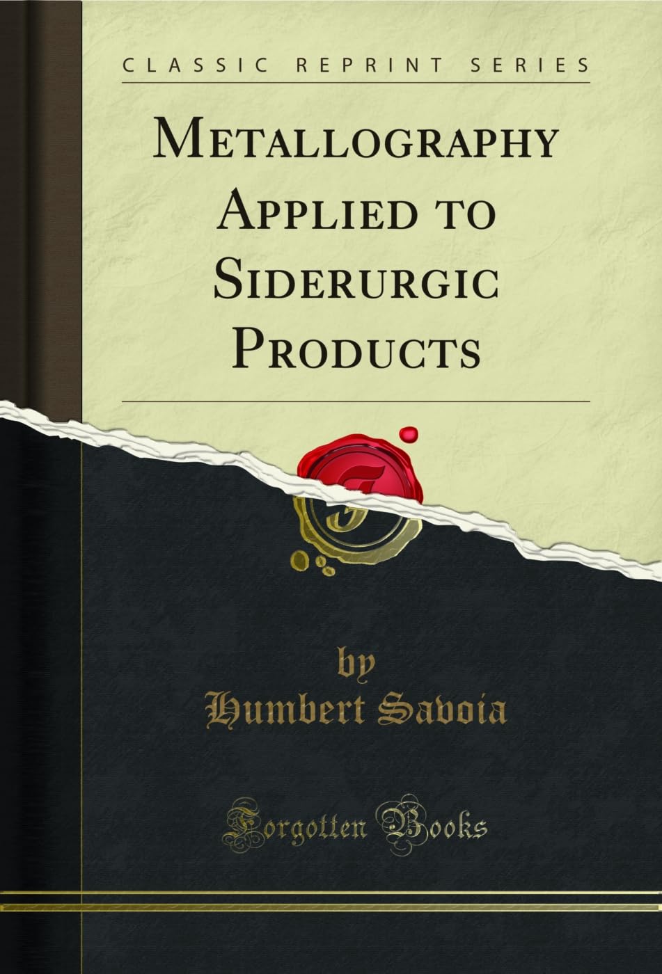 Metallography Applied to Siderurgic Products (Classic Reprint) (English Edition) baixar o livro de graça