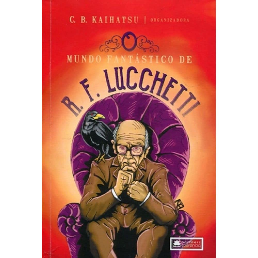 O Mundo Fantástico De R. F. Lucchetti baixar livro de graça