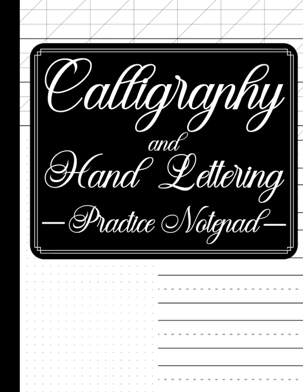 capítulo por capítulo baixar Calligraphy and Hand Lettering Practice Notepad: Calligraphy Practice Paper Sheets With Slant Angle Lined Guide, Alphabet Practice & Dot Grid for Workbook For Lettering Artist, Beginners